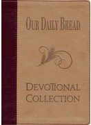 OUR DAILY BREAD DEVOTIONAL COLLECTION