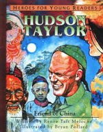 HUDSON TAYLOR FRIEND OF CHINA