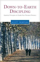 DOWN TO EARTH DISCIPLING