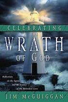 CELEBRATING THE WRATH OF GOD