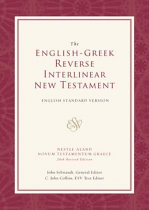 ESV ENGLISH GREEK REVERSE INTERLINEAR NEW TESTAMENT HB