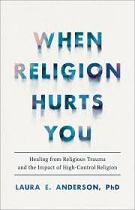 WHEN RELIGION HURTS YOU