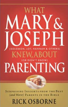 WHAT MARY & JOSEPH KNEW ABOUT PARENTING