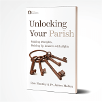 UNLOCKING YOUR PARISH