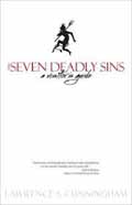 SEVEN DEADLY SINS A VISITORS GUIDE