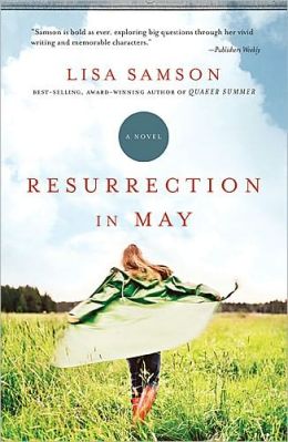 RESURRECTION IN MAY