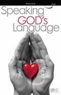 SPEAKING GODS LANGUAGE PRAYER
