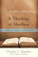 A THEOLOGY OF MATTHEW