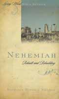 LIVING WORD BIBLE STUDIES NEHEMIAH