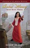 ANNIE HENRY AND THE SECRET MISSION