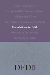 FOUNDATIONS FOR FAITH