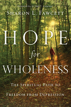 HOPE FOR WHOLENESS