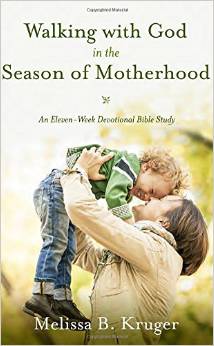 WALKING WITH GOD IN THE SEASON OF MOTHERHOOD