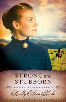 STRONG AND STUBBORN