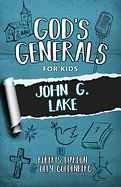 JOHN G LAKE