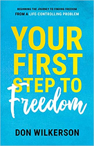 YOUR FIRST STEPS TO FREEDOM 