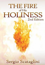 THE FIRE OF HIS HOLINESS
