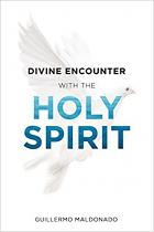 DIVINE ENCOUNTER WITH THE HOLY SPIRIT