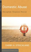 DOMESTIC ABUSE RECOGNIZE RESPOND RESCUE