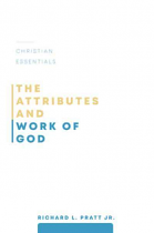 THE ATTRIBUTES AND WORK OF GOD