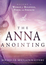 THE ANNA ANOINTING