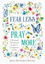 FEAR LESS PRAY MORE 