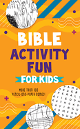 BIBLE ACTIVITY FUN FOR KIDS