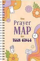 THE PRAYER MAP FOR TEEN GIRLS 