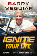 IGNITE YOUR LIFE