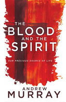 THE BLOOD AND THE SPIRIT