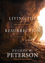 LIVING THE RESURRECTION