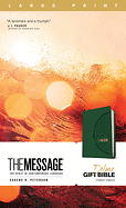 THE MESSAGE DELUXE GIFT BIBLE LARGE PRINT