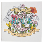 WE HAVE THIS HOPE COLOURING BOOK