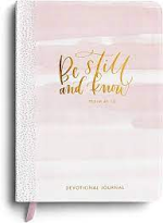 BE STILL AND KNOW DEVOTIONAL JOURNAL