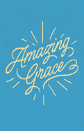AMAZING GRACE TRACT PACK OF 25
