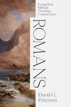 ROMANS EVANGELICAL BIBLICAL THEOLOGY 