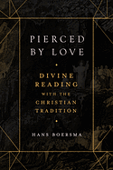 PIERCED BY LOVE