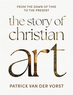 THE STORY OF CHRISTIAN ART