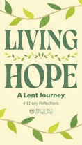 LIVING HOPE A LENT JOURNEY 