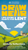 DRAW NEAR LIFE GIVING HABITS FOR LENT