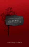 BEING MADE RIGHT WITH GOD