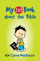 MY 1ST BOOK ABOUT THE BIBLE