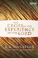 THE CROSS IN THE EXPERIENCE OF OUR LORD