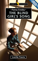 FANNY CROSBY THE BLIND GIRLS SONG