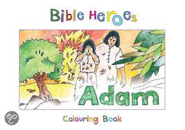 BIBLE HEROES ADAM COLOURING BOOK