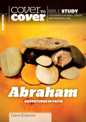 ABRAHAM: ADVENTURES OF FAITH