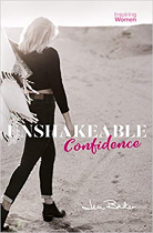 UNSHAKEABLE CONFIDENCE