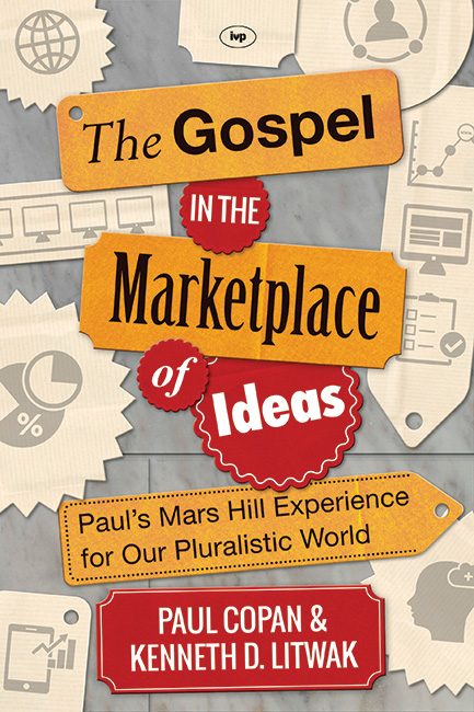 THE GOSPEL IN THE MARKETPLACE OF IDEAS