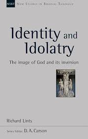 IDENTITY AND IDOLATRY