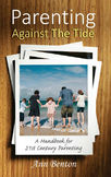 PARENTING AGAINST THE TIDE